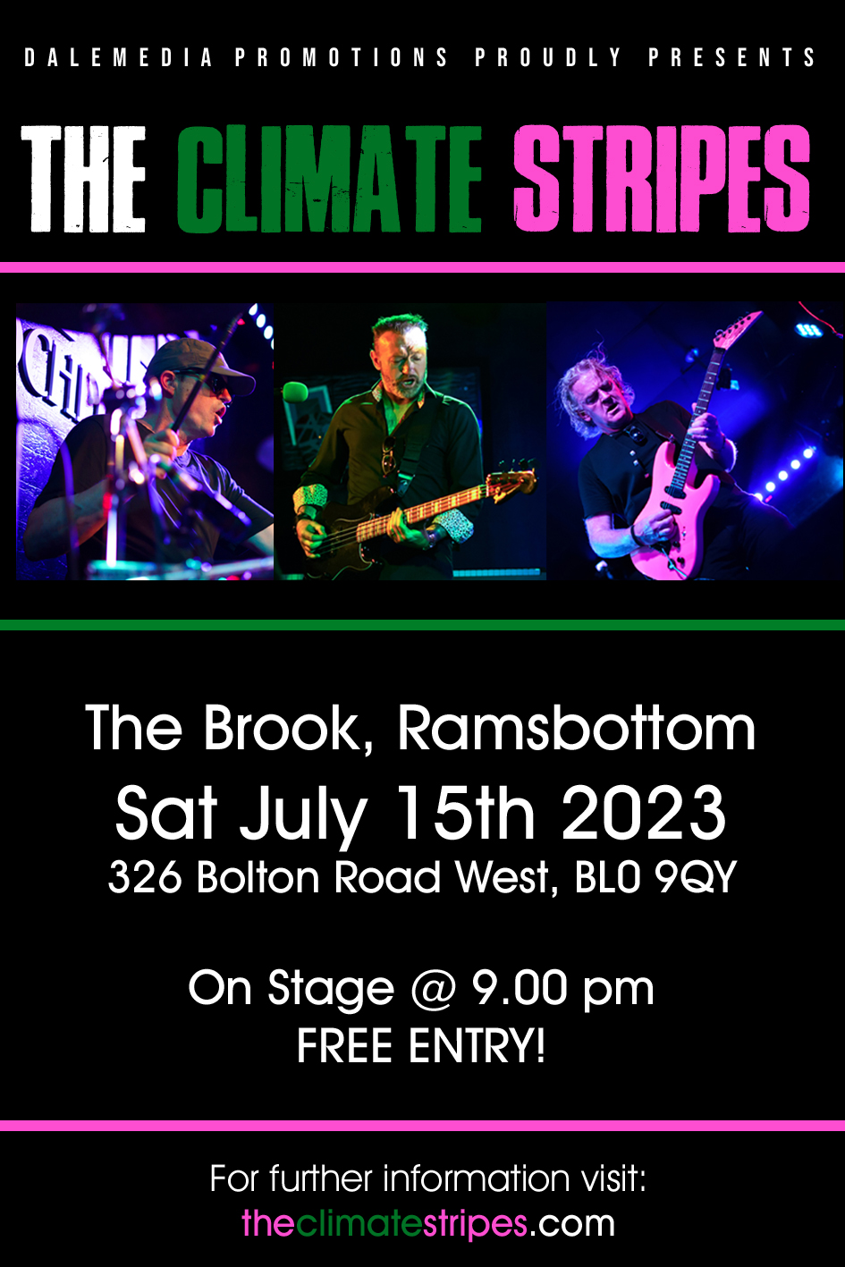 The Climate Stripes at The Brook Hotel, Ramsbottom on Saturday 15th July 2023!